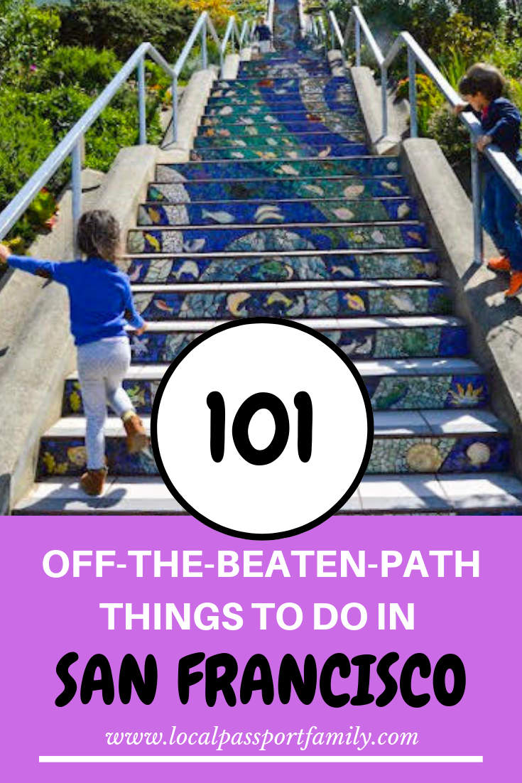101 off the beaten path things to do in san francisco