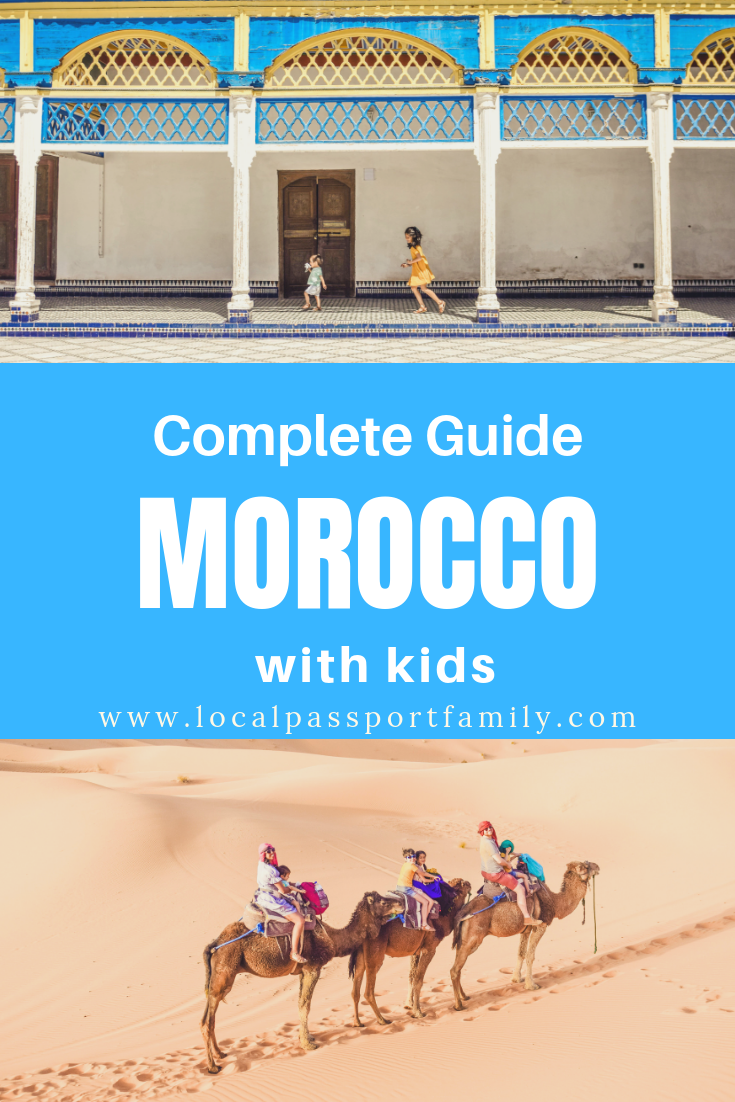 complete guide to morocco with kids