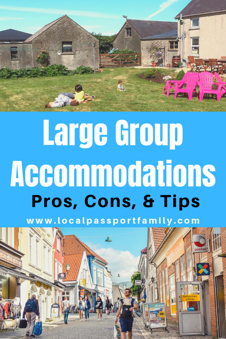 tips for large group accommodations