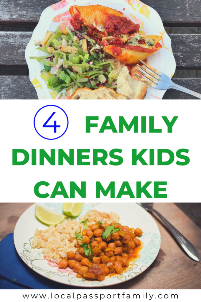 4 Family Dinners Kids Can Make | Local Passport Family
