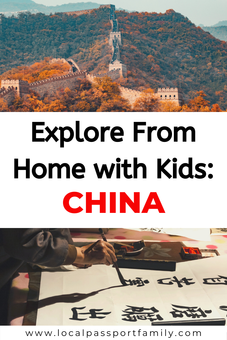 explore from home with kids china