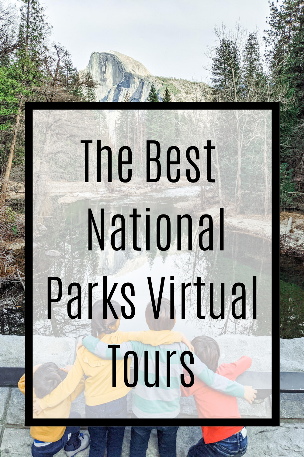 best national parks virtual tours