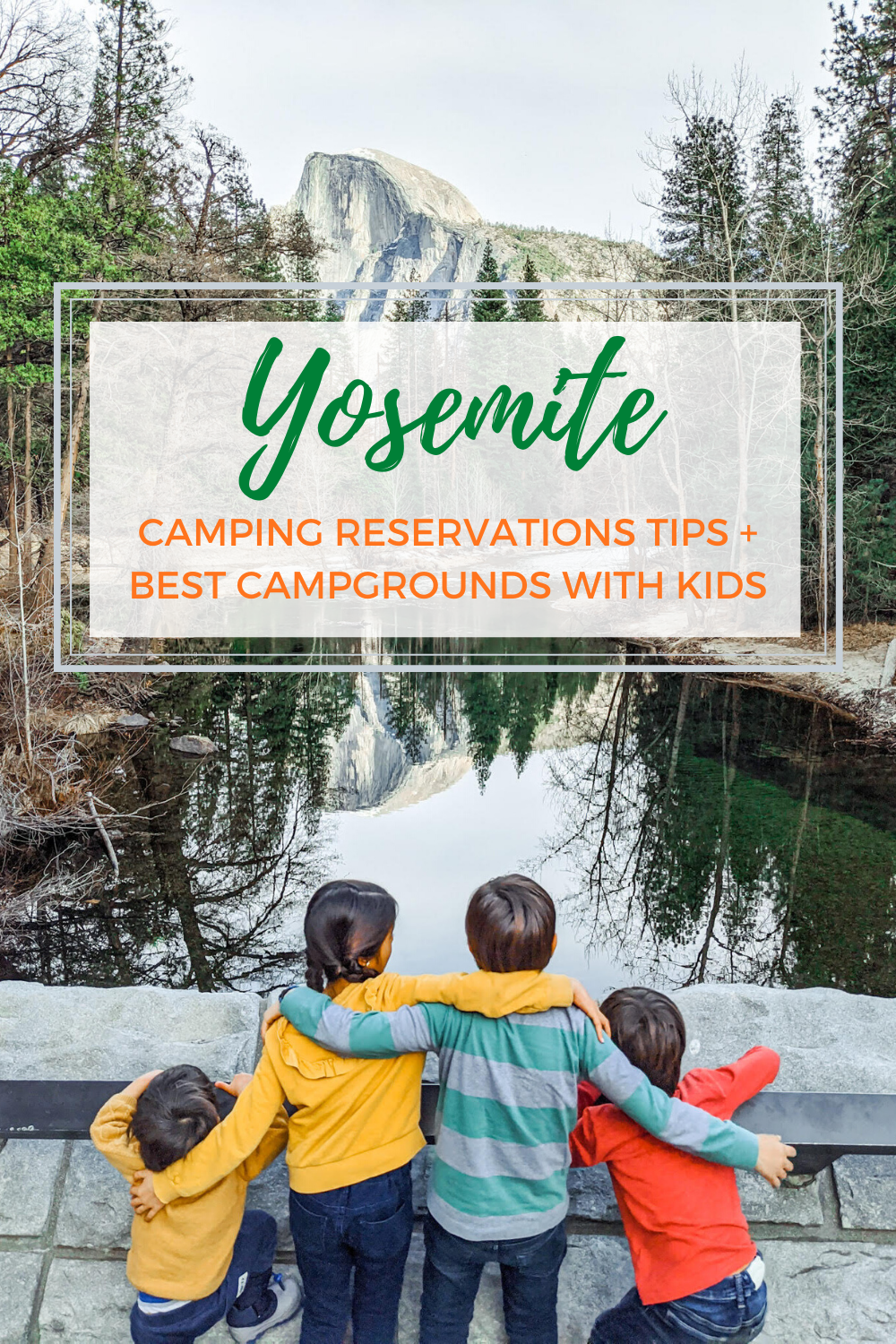 yosemite camping reservations tips for families