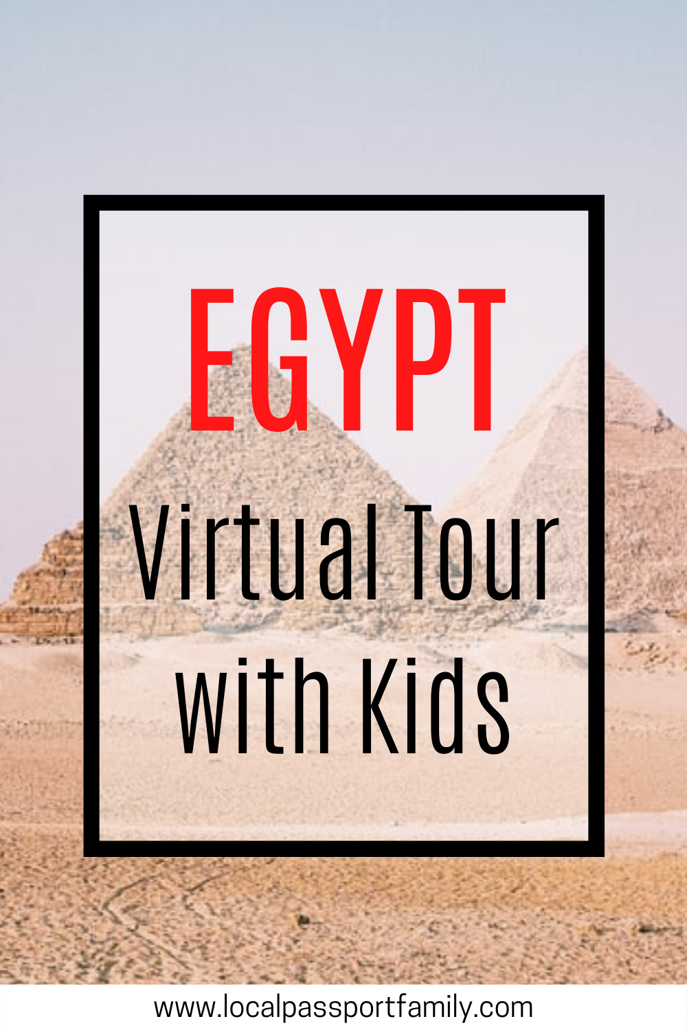 egypt virtual tour with kids